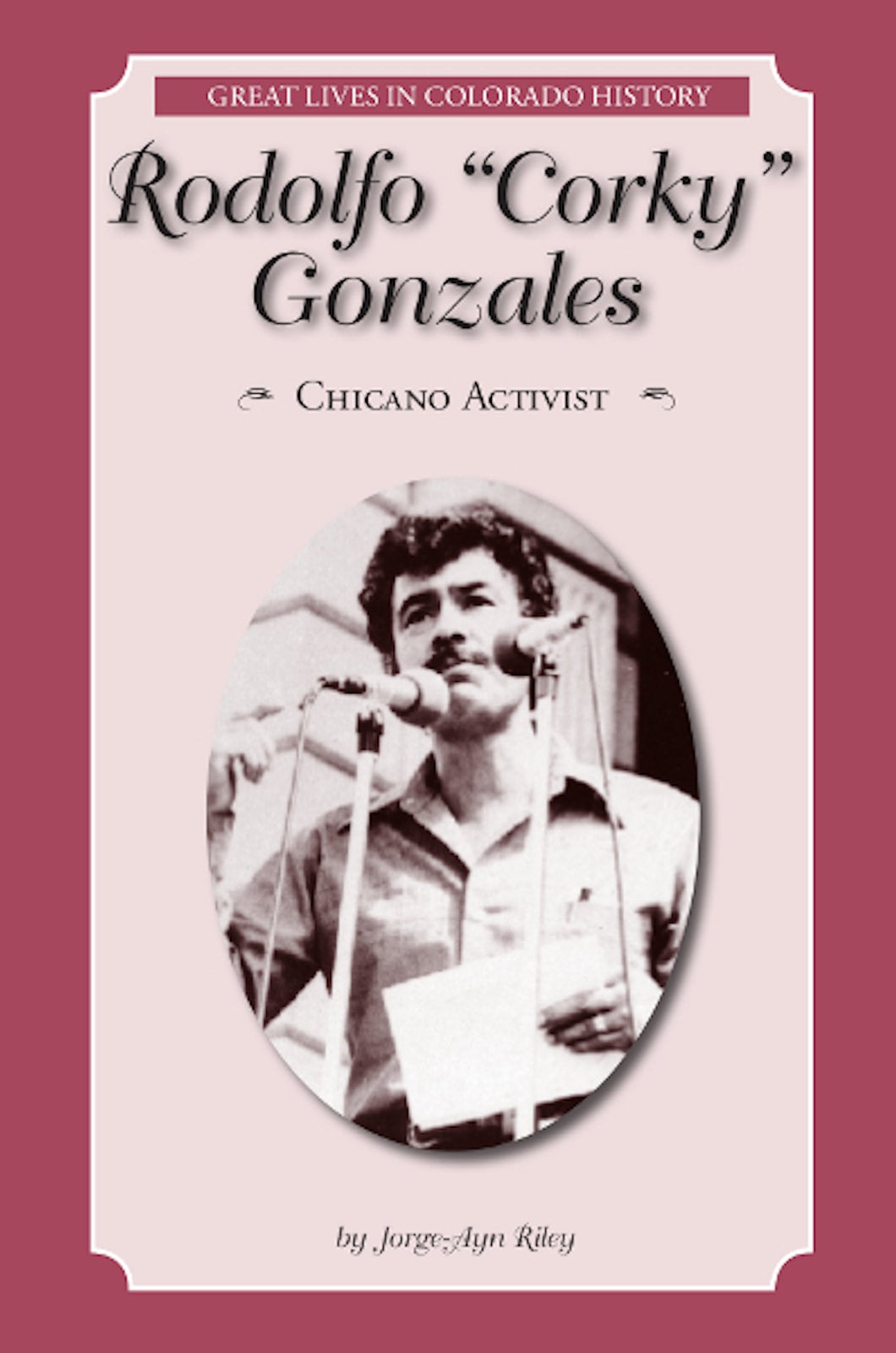 Rodolfo "Corky" Gonzales Chicano Activist by Riley Filter